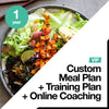 6 Week Custom Meal Plan + Custom Training Plan + Online Coaching