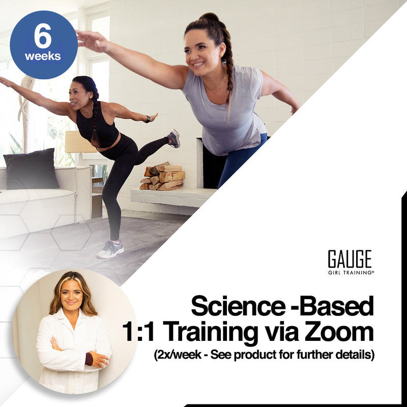 Science Based Training 6 Weeks of Science-Based Training - 2x/Week via Zoom – gaugegirltraining