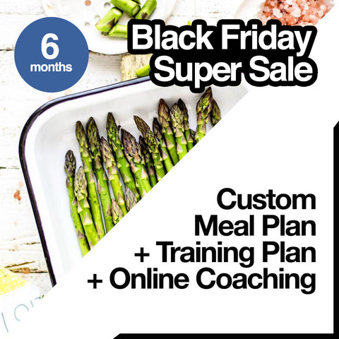 BLACK FRIDAY SUPER SALE: 12 Week Custom Meal Plan + Training Plan + Online Coaching